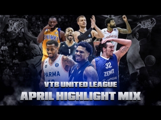 VTB United League April Highlight Mix